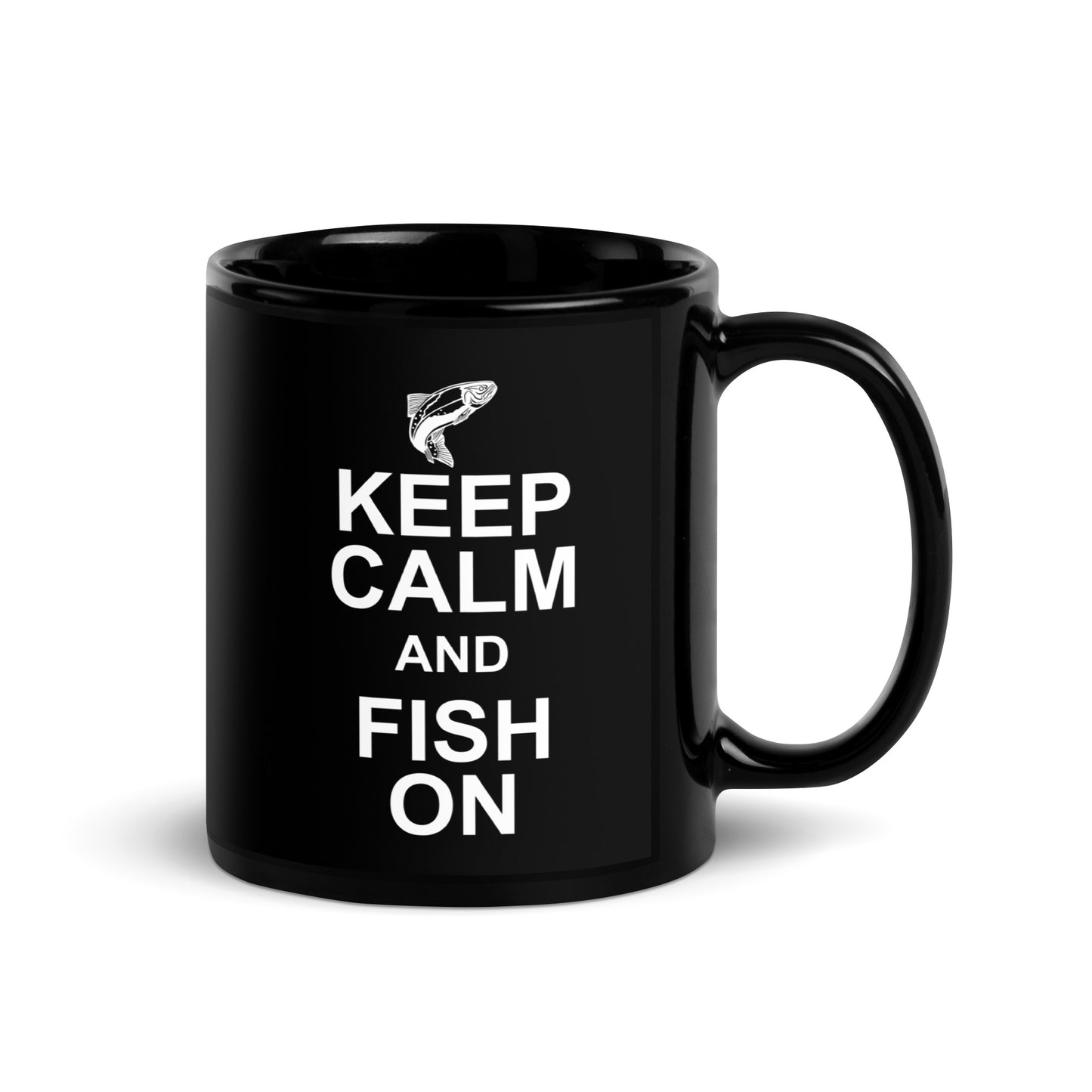 "Keep Calm And Fish On" - Black Glossy Mug