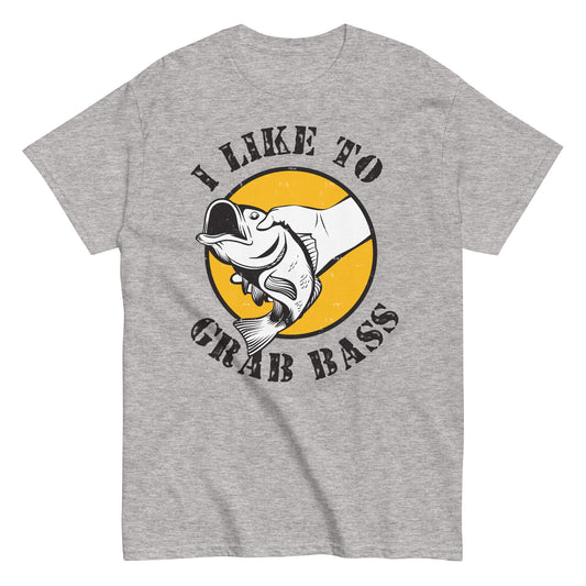 "I Like To Grab Ass" -  Men's classic tee